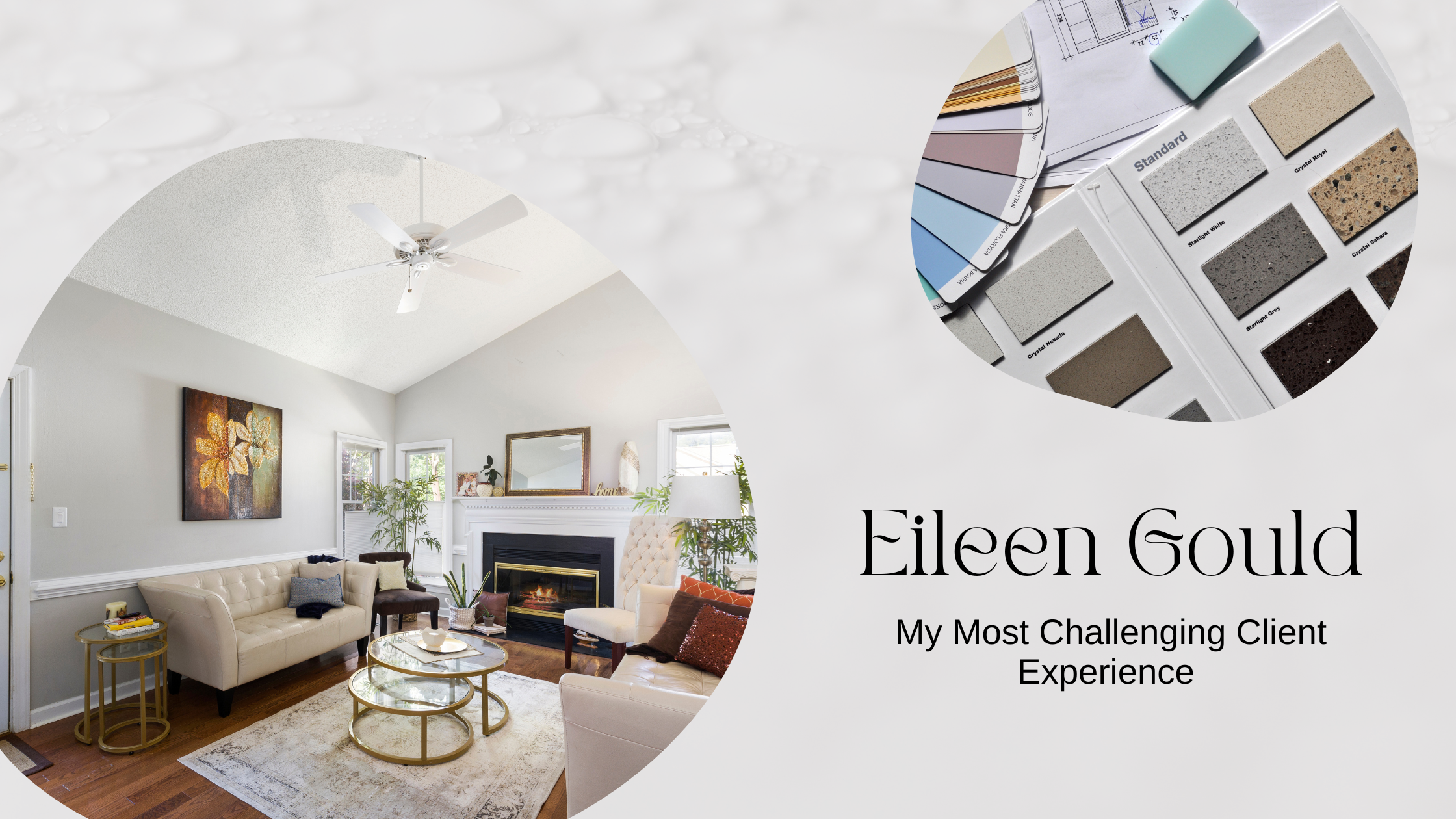 My Most Challenging Client Experience